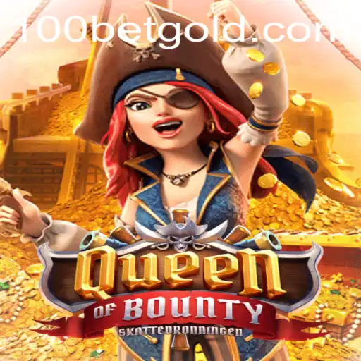 Exploring the Thrilling World of QueenofBounty and the Strategy Behind 100bet