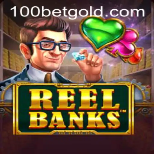 Exploring the Exciting World of ReelBanks and the 100Bet Strategy