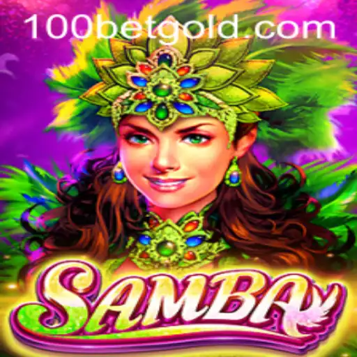 Exploring Samba: The Thrilling Casino Game and 100bet Strategy