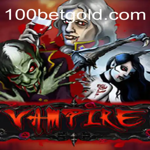Unveiling the Enigma: The Vampire Game with 100bet Dynamics